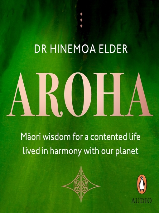 Title details for Aroha by Hinemoa Elder - Available
